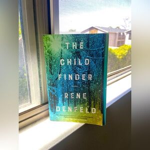 The Child Finder A Novel by Rene Denfeld Paperback Book